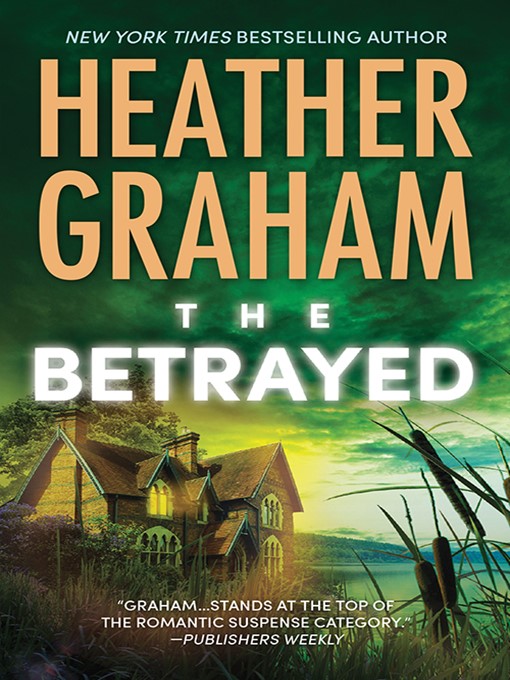Title details for The Betrayed by Heather Graham - Available